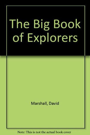 The Big Book of Explorers
