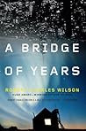 A Bridge of Years