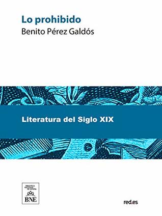 Lo prohibido (Kindle Edition)