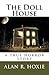 The Doll House by Alan Hoxie