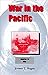 War in the Pacific: America at War: (Volume 1)
