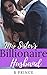 My Sister's Billionaire Husband by B. Prince