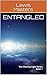 Entangled: The Chasing Light Series Book 1
