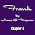 Frank - Chapter 4
