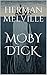 MOBY-DICK (Illustrated)
