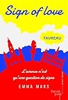 Taureau (Sign of love #1)