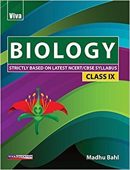 Viva Biology: Strictly Based on Latest NCERT/CBSE Syllabus - Class IX