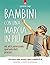 Bambini con una marcia in più: Ad alto potenziale, ipersensibili, precoci. Chi sono e come aiutarli a dare il meglio di sé (Italian Edition)