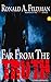 Far From The Truth (TRUTH t...