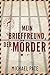 Mein Brieffreund, der Mörder (Michael Pate's Books 1) (German Edition)