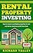 Rental Property Investing by Richard Talley