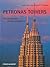 Petronas Towers by Cesar Pelli