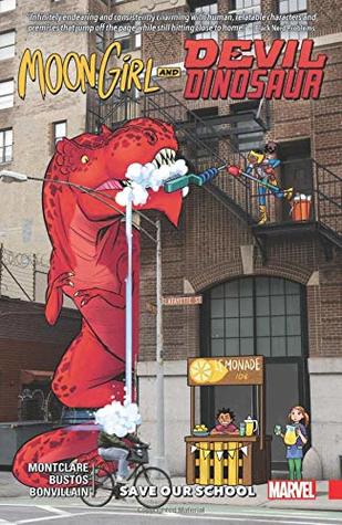 Moon Girl and Devil Dinosaur, Vol. 6: Save Our School (Paperback)