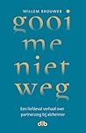 Gooi me niet weg