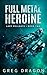 Full Metal Heroine (Lady Hellgate Book 2)