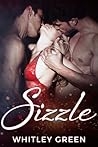 Sizzle by Whitley Green