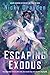 Escaping Exodus