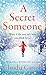 A Secret Someone