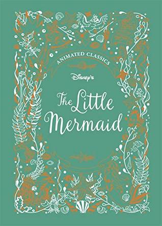Disney's - The Little Mermaid (Disney's Animated Classics)