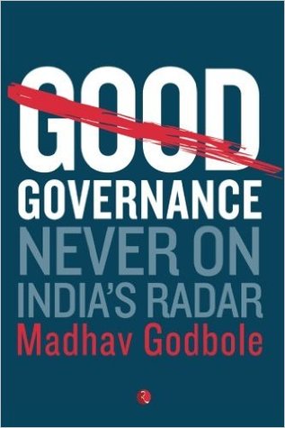 Good Governance: Never on India's Radar