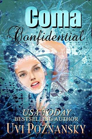 Coma Confidential (Ash #1)