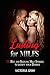 Lusting for MILFs: 11 Hot and Sizzling Milf Stories to satisfy your Desires