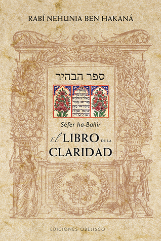 Séfer ha-Bahir - El libro de la Claridad