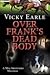 Over Frank's Dead Body (Meg Sheppard Mysteries #2)