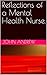 Reflections of a Mental Hea...