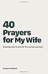 40 Prayers for My...