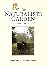 The Naturalist's Garden