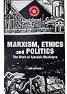 Marxism, Ethics a...