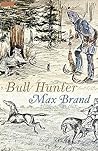 Bull Hunter