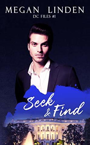 Seek & Find (DC Files #1)