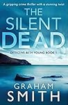 The Silent Dead (Detective Beth Young, #1)