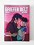 Griefer Belt: Volume 02