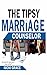 The Tipsy Marriage Counselo...
