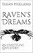 Raven's Dreams by Susan Holland