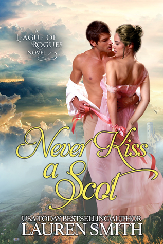 Never Kiss a Scot (The League of Rogues, #10)