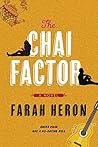 The Chai Factor by Farah Heron