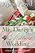 Mr. Darcy's Christmas Wedding by April Floyd Mr. Darcy's Christmas Wedding by April Floyd