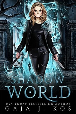 Shadow World (Shade Assassin #1)