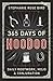 365 Days of Hoodoo: Daily Rootwork, Mojo & Conjuration