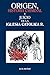 Origen, Historia Criminal Y...