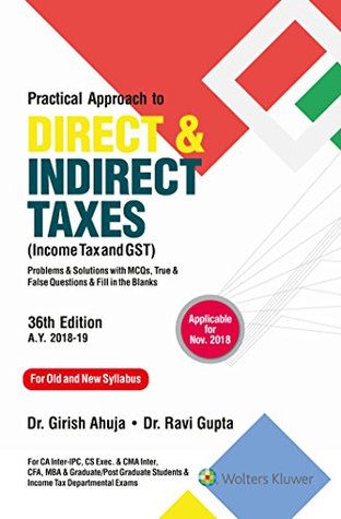 Practical Approach to Direct and Indirect Taxes: Income Tax and GST (Paperback)