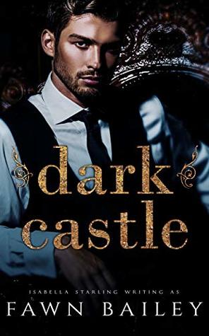 Dark Castle (The Dazzling Court #1)