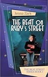 The Beat on Ruby's Street by Jenna Zark