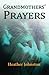 Grandmothers? Prayers