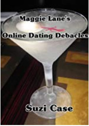 Maggie Lane's Online Dating Debacles