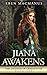 Jiana Awakens (The Legends ...
